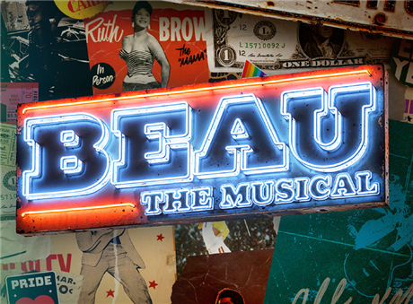 Beau the Musical