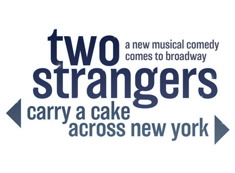Two Strangers (Carry a Cake Across New York)